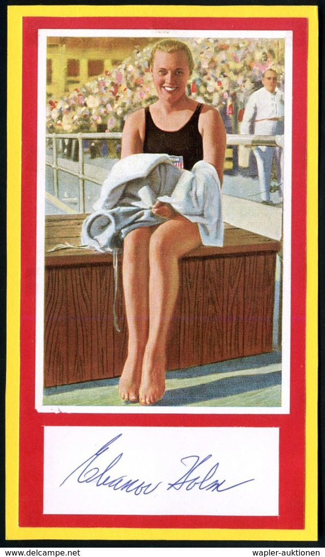 U.S.A. 1932 Color-Abb.: Elanor Holm + Orig. Autogramm "Elanor  H O L M" = Gold, Schwimmen 100m Rücken, Olympiade Berlin, - Andere & Zonder Classificatie