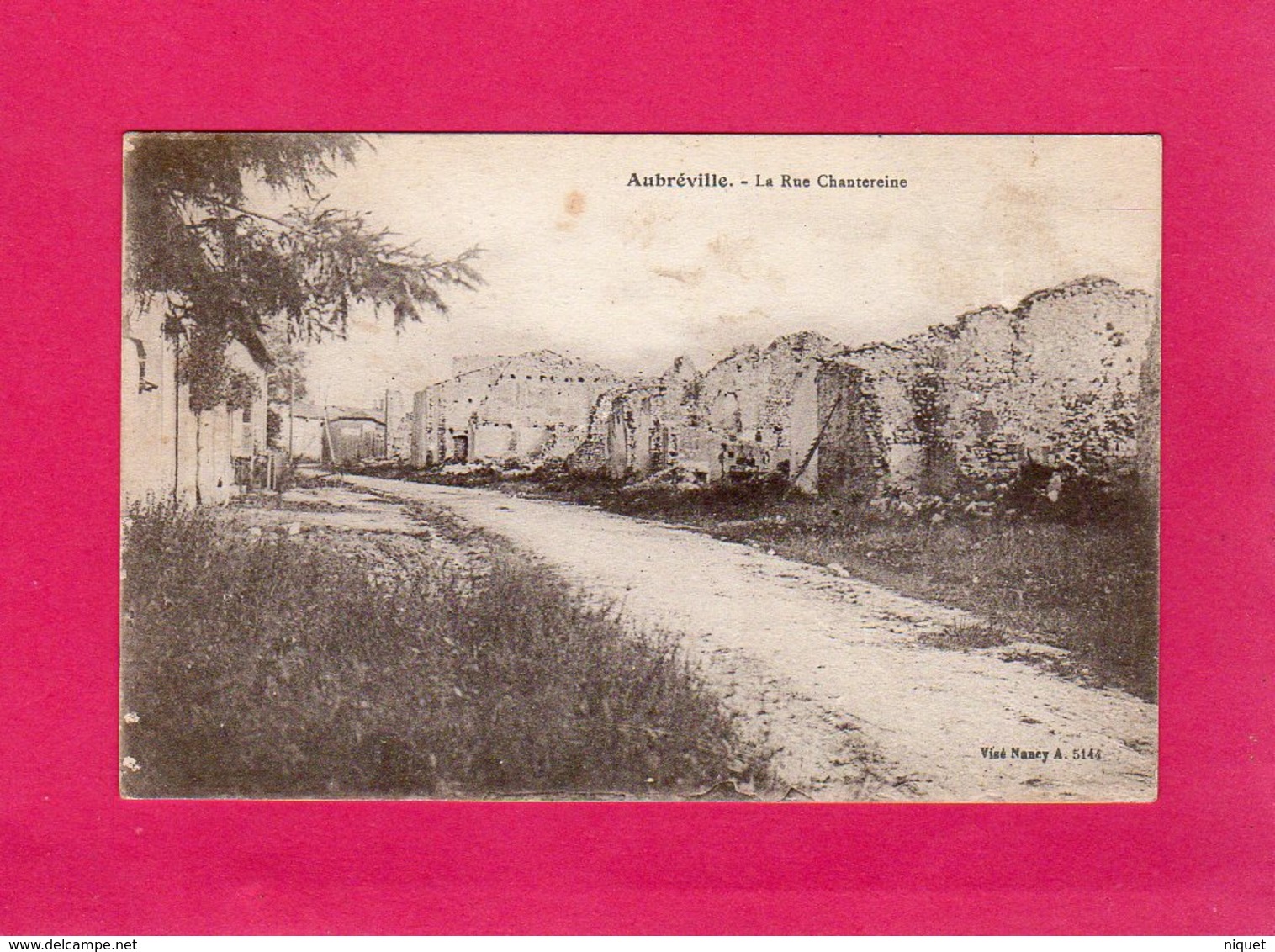 55 Meuse, Aubréville, La Rue Chantereine, Ruines, Guerre 1914-18, 1917, (Imp. Réunis) - Autres & Non Classés