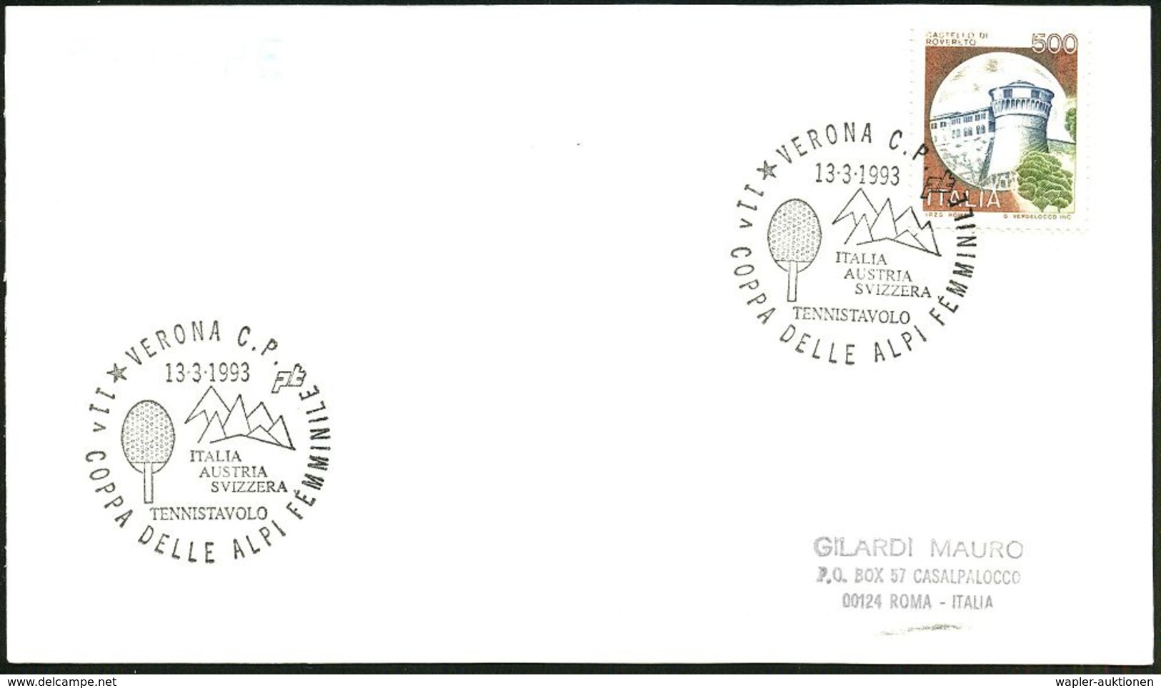 ITALIEN 1992 (13.3.) SSt.: VERONA C.P./..TENNISTAVOLO/COPPA DELLE ALPI FEMMINILE (Schläger, Berge) Klar Gest. Ausl.-Kt.  - Tafeltennis
