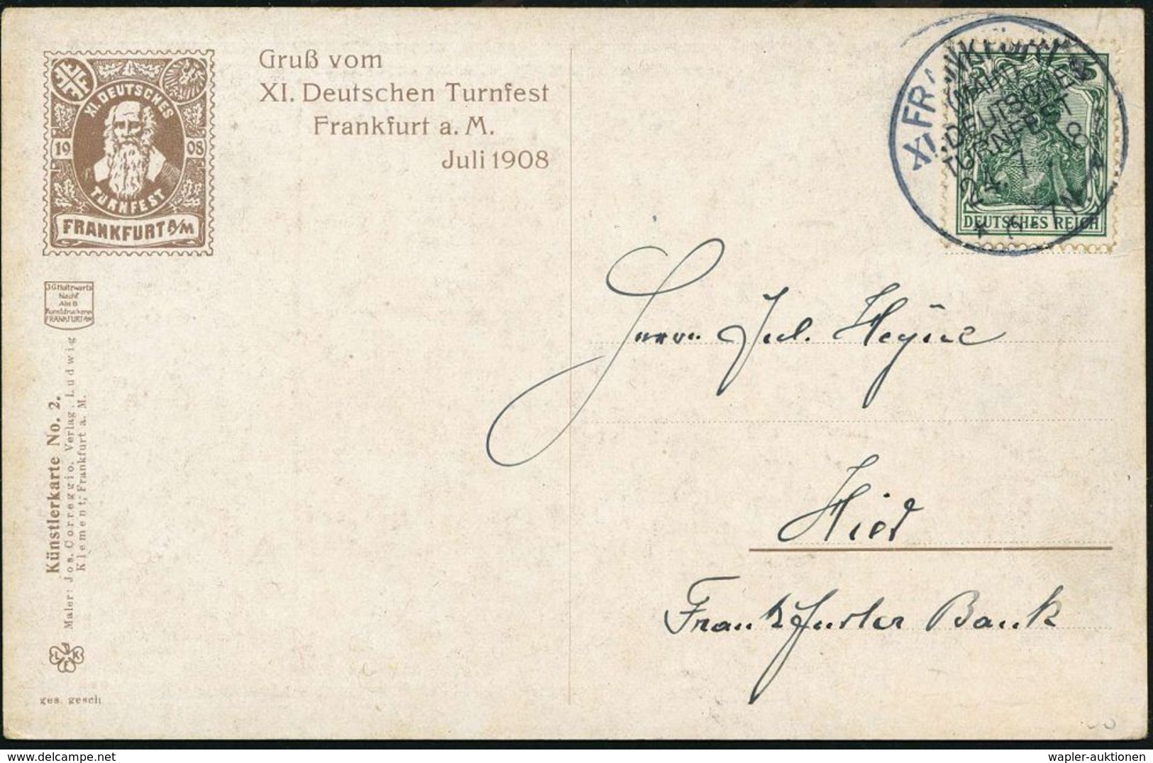 FRANKFURT/ (MAIN)/ XI.DEUTSCHES/ TURNFEST/ ** 1908 (24.7.) SSt Klar Auf Color-Ak.: XI. Deutsches Turnfest (vs.: Jahn, Rs - Gymnastik