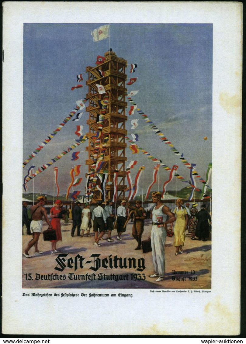 Stuttgart 1933 "Fest-Zeitung 15. Deutsches Turnfest Stuttgart 1933", Heft 1 bis 15 komplett gebunden im Leinenband mit r