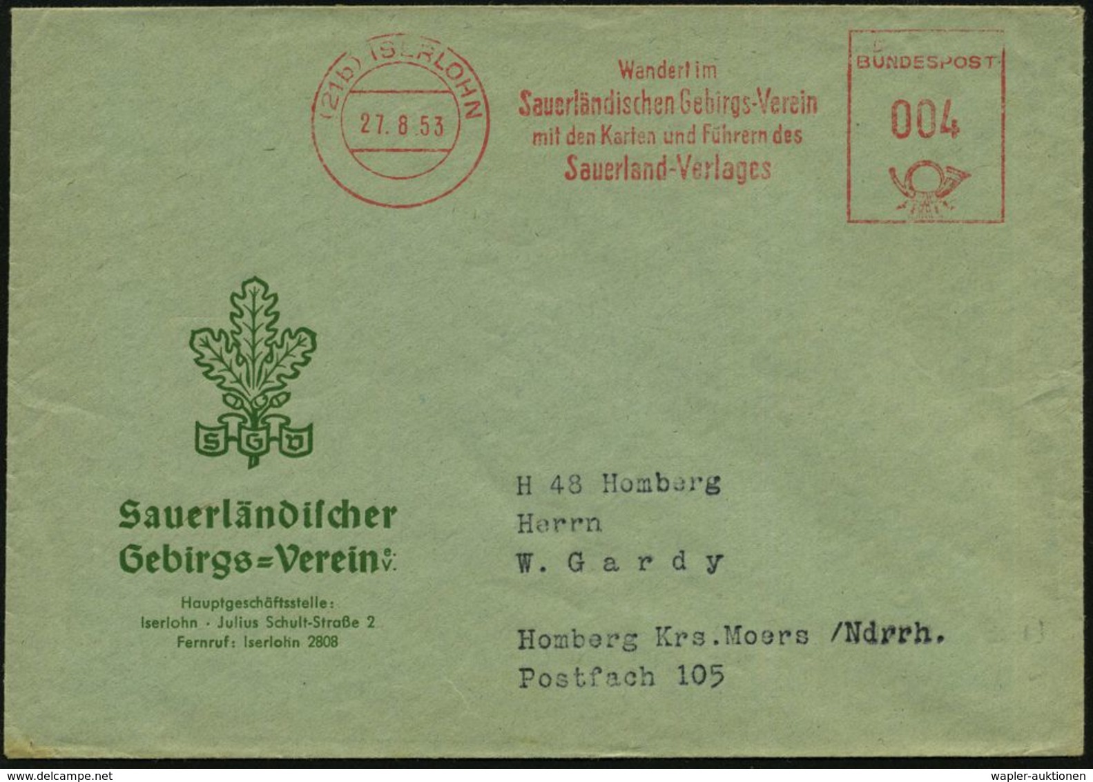 (21b) ISERLOHN/ Wandert Im/ Sauerländischen Gebirgs-Verein.. 1953 (27.8.) Seltener AFS (oben Gering Undeutl.) Dekorat. V - Autres & Non Classés