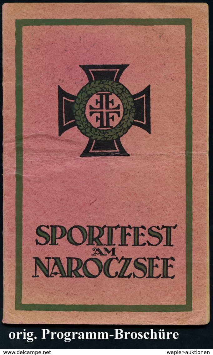 DEUTSCHES REICH 1916 (13.8.) Programm-Heft "SPORTFEST AM NAROCZSEE" (Belarus) Mit Titel-Graphik Eisernes Kreuz + Monogra - Altri & Non Classificati