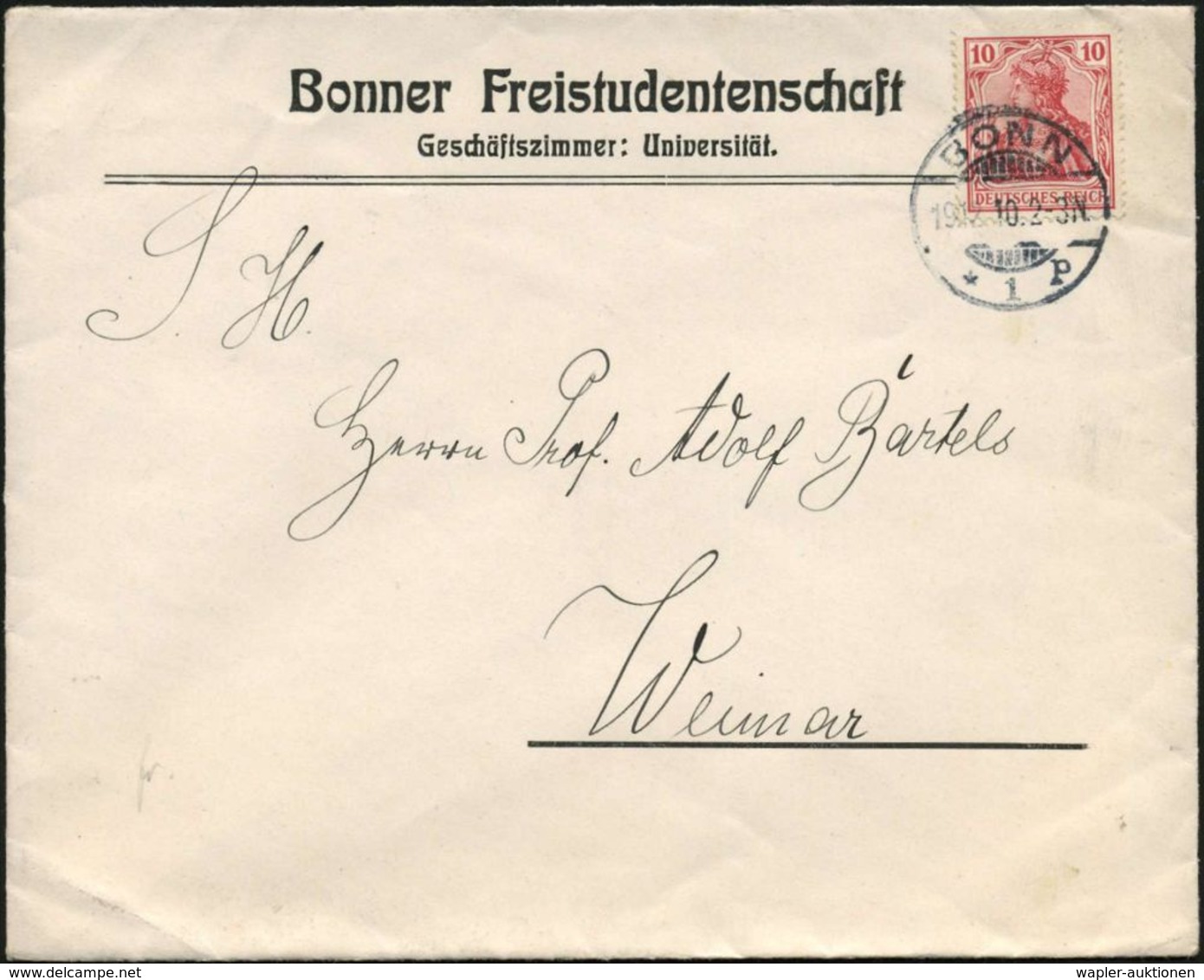 BONN/ *1p 1910 (19.12.) 1K-Gitter Auf Vordr.-Bf.: Bonner Freistudentenschaft ..Universität An Prof. Adolf Bartels, Weima - Ohne Zuordnung