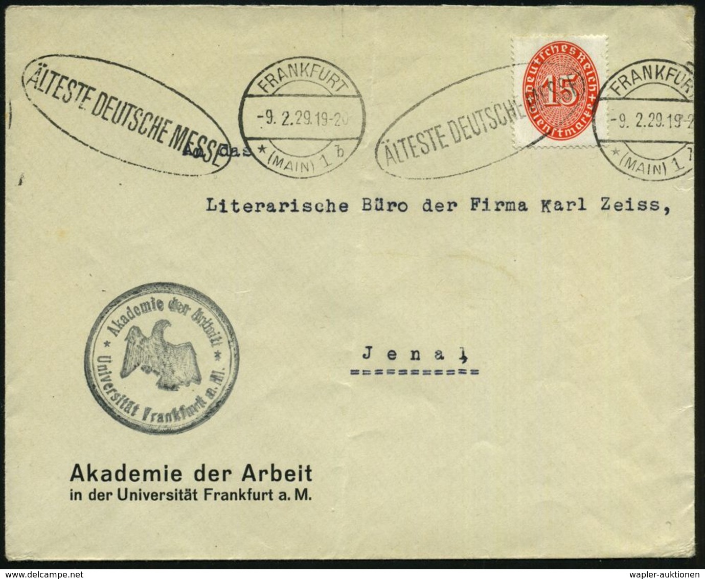 FRANKFURT/ *(MAIN)1/ B/ ÄLTESTE DT.MESSE 1929 (9.2.) BdMWSt Auf Dienstbf.: Akademie Der Arbeit (schwache Mittelfalte) EF - Ohne Zuordnung