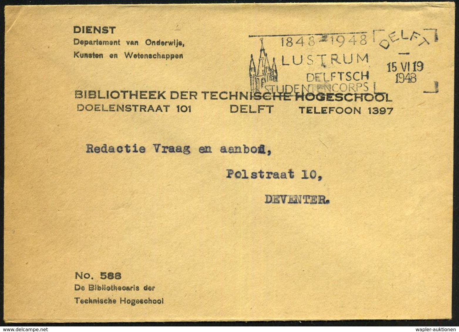 NIEDERLANDE 1948 (16.6.) MWSt.: DELFT/!($( - 1948/LUSTRUM/DELFTSCHE/STUDENTENCORPS (Turm) Markenloser Dienst-Bf.: Wissen - Zonder Classificatie