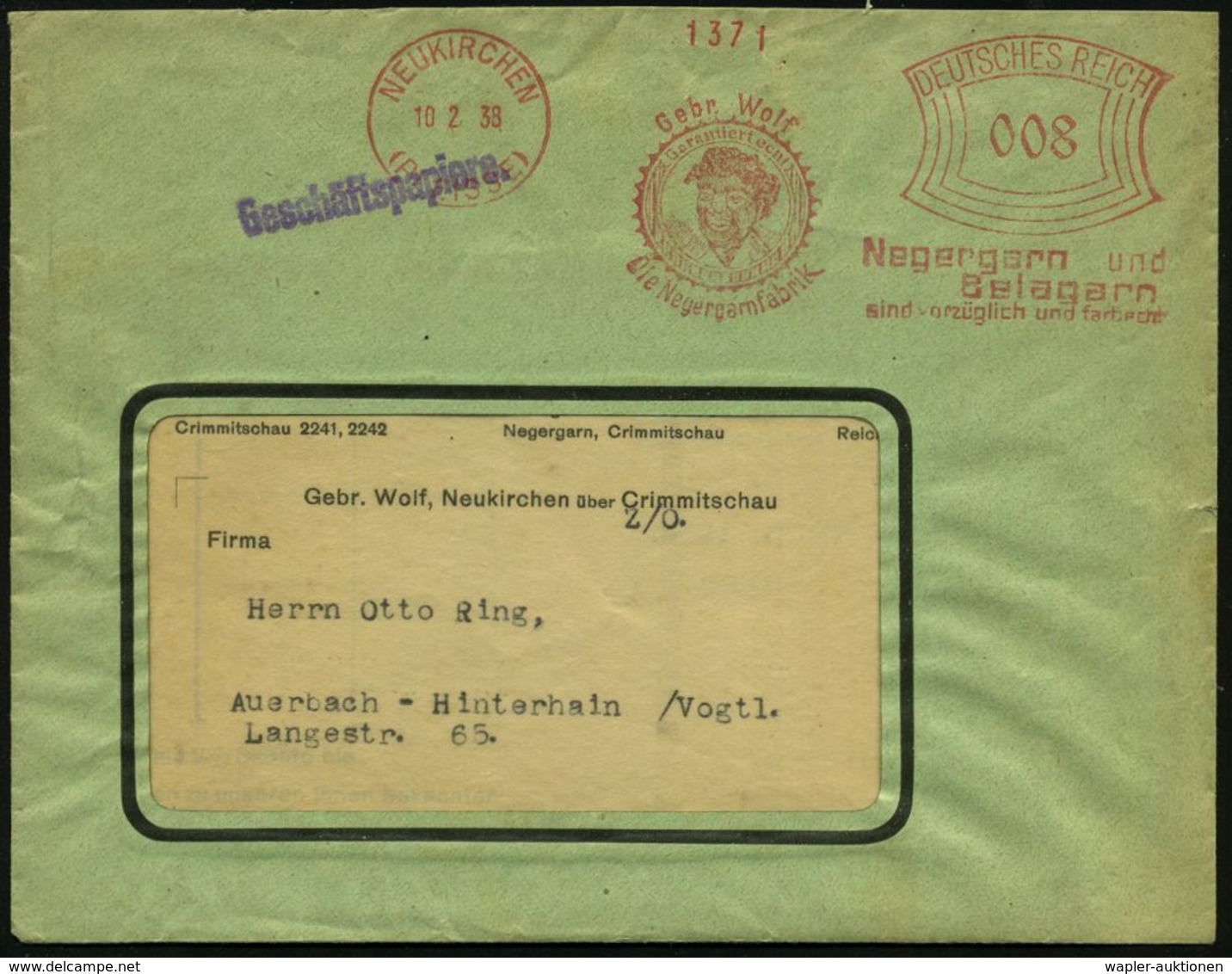 NEUKIRCHEN/ (PLEISSE)/ Gebr.Wolf/ Die Negergarn/ Garantiert Echt/ Negergarn U./ Belagarn/ Sind.. Farbecht 1938 (10.2.) S - VN