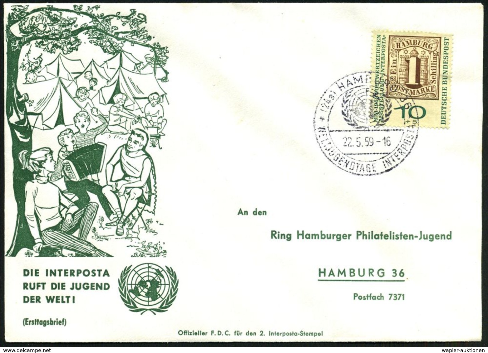 (24a) HAMBURG 36/ WELTJUGENDTAGE INTERPOSTA 1959 (22.5.) SSt = UNO-Emblem, EF 10 Pf. Interposta (Mi.310 A = FDC, EF + 10 - VN