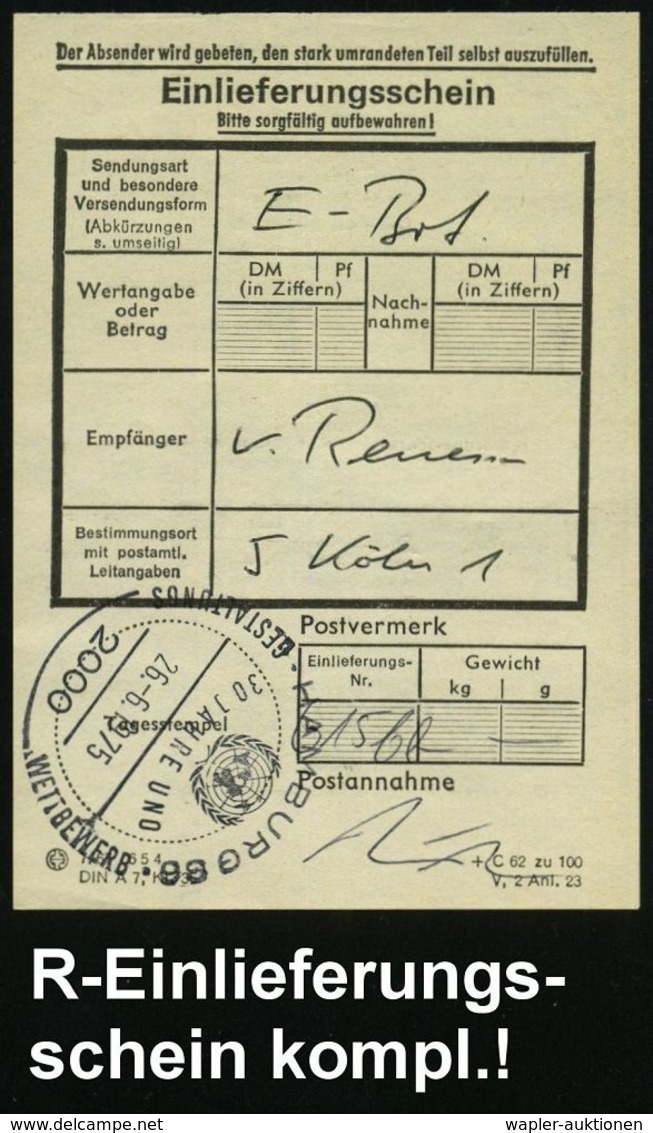 2000 HAMBURG 36/ 30 JAHRE UNO.. 1975 (26.6.) SSt Auf 40 Pf. "BRD In Der UNO", Reine MeF: 5 Stück (Mi. 781 MeF)+ HdN: POS - VN