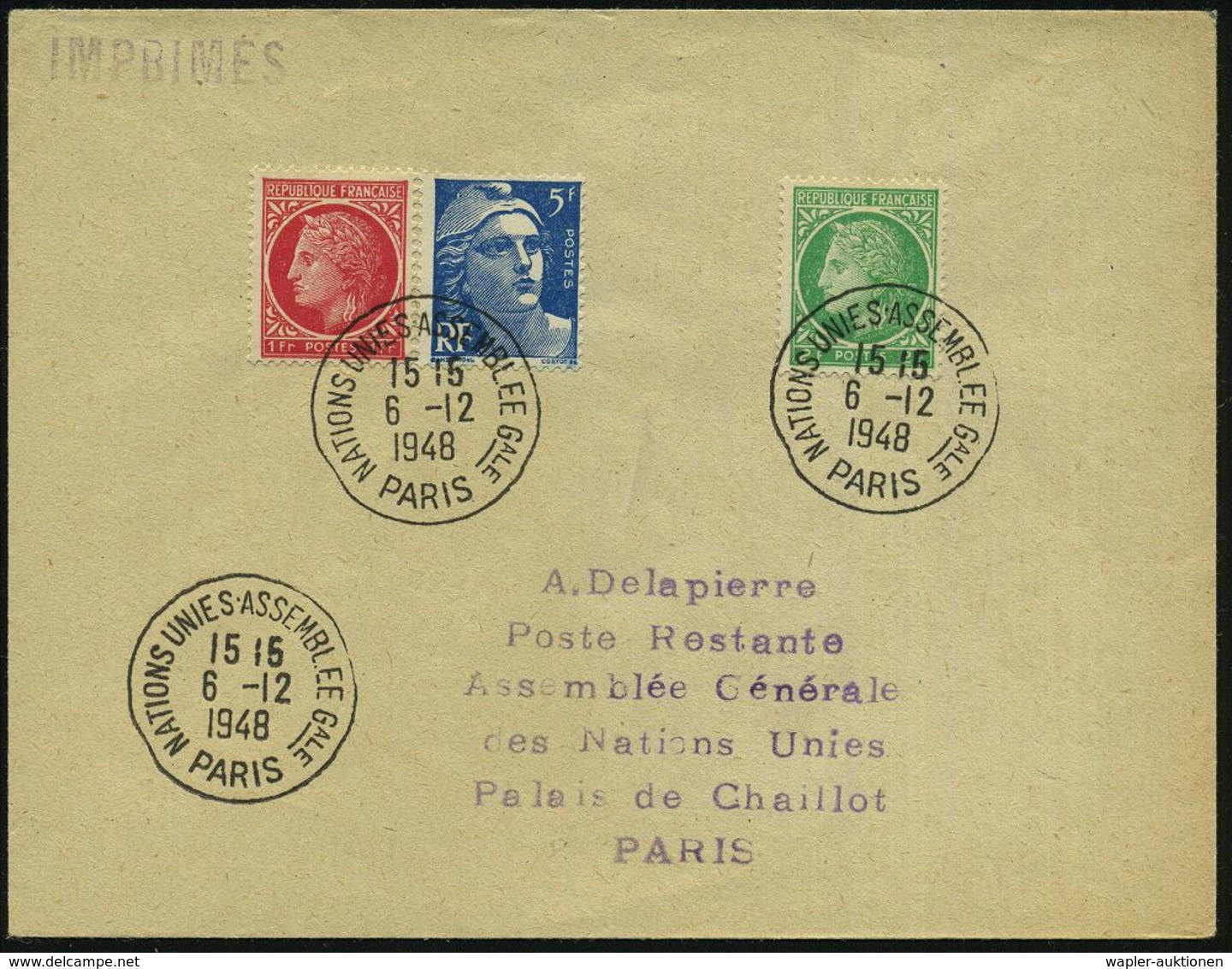 FRANKREICH 1948 (19.10.) SSt.: PARIS/NATIONS UNIES ASSEMBLEE GALE 3x Klar Auf Inl.-Bf. - - UNO