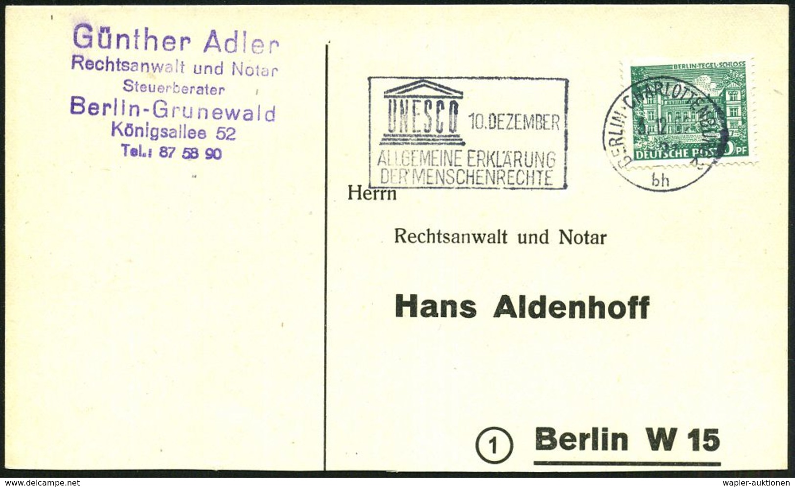 BERLIN-CHARLOTTENBG.2/ Bh/ UNSECO/ 10.DEZ./ ALLG.ERKLÄRUNG/ DER MENSCHENRECHTE 1952 (3.12.) MWSt (UNESCO-Logo) Klar Auf  - UNESCO