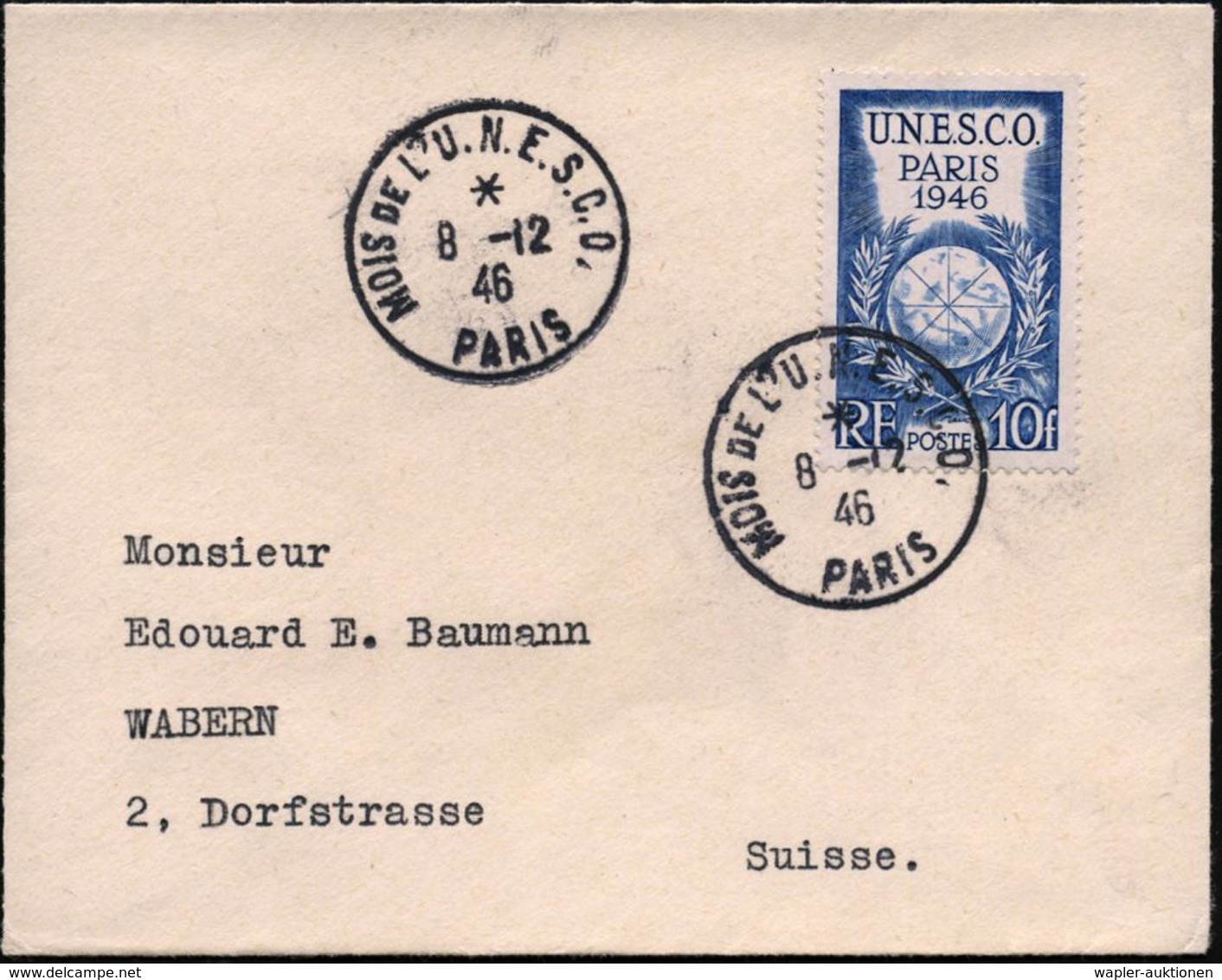 FRANKREICH 1946 (8.12.) SSt.: PARIS/ MOIS DE L'U.N.E.S.C.O. , Klar Auf EF 10 F. "UNESCO", Klar Gest. Ausl.-Bf.  (Mi.771  - UNESCO