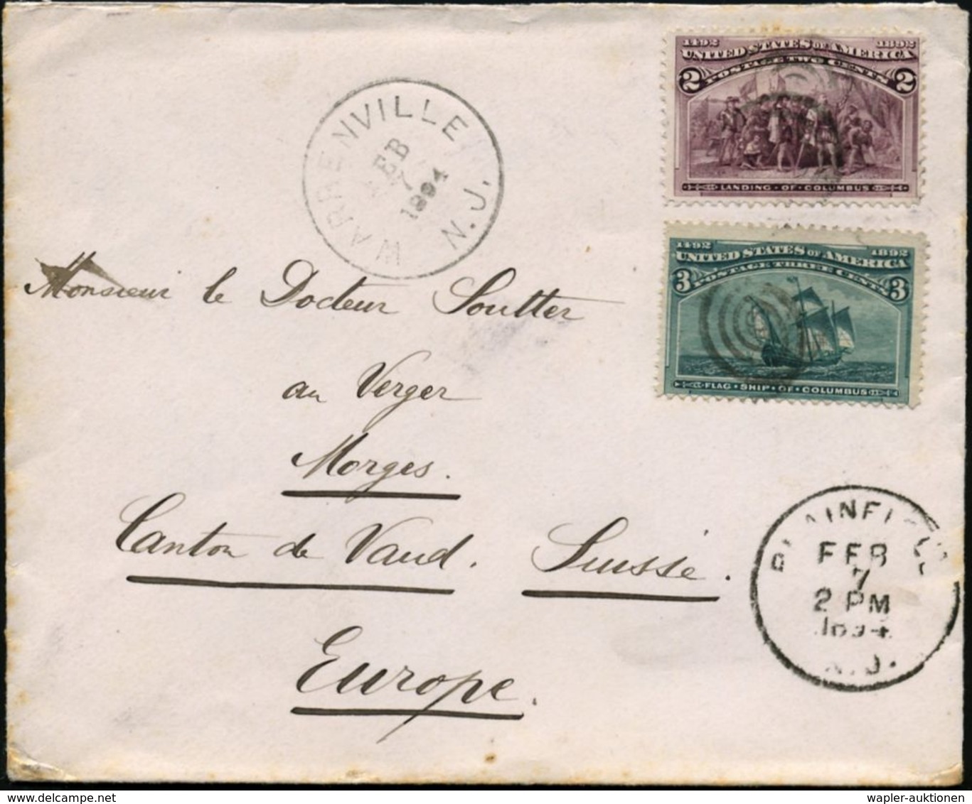 U.S.A. 1894 (7.2.) 2 C. U. 3 C. "400 Jahre Entdeckung Amerikas, Chr. Columbus", Satzreine Frankatur , Sauber Gest. Übers - Sonstige & Ohne Zuordnung