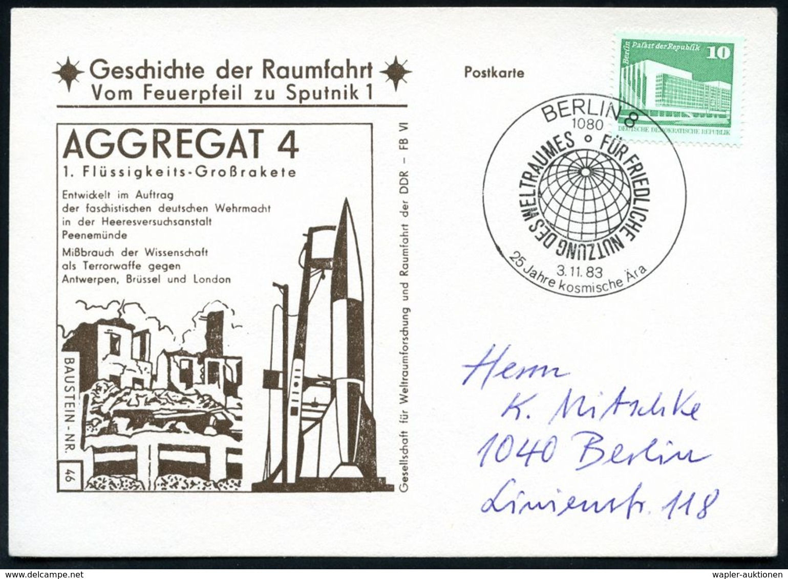 1080 BERLIN 8/ FÜR FRIEDLICHE NUTZUNG DES WELTRAUMS.. 1983 (3.11.) SSt (Globus) Auf Sonder-Kt.: AGGREGAT 4.. = V 2 Auf A - Autres & Non Classés