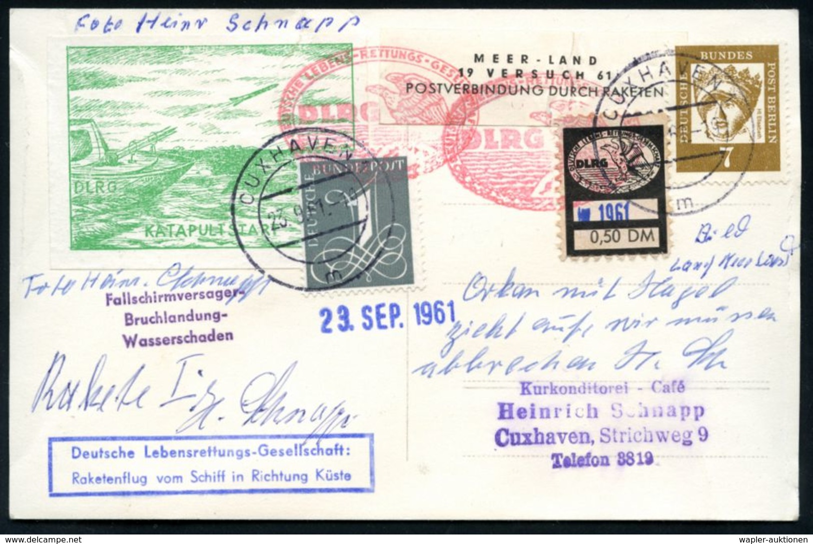 CUXHAVEN 1/ M 1961 (23.9.) 2K-Steg + DLRG-Spendenmarke 50 Pf. + Label: MEER-LAND/..POSTVERBINDUNG DURCH RAKETEN + DLRG-R - Other & Unclassified