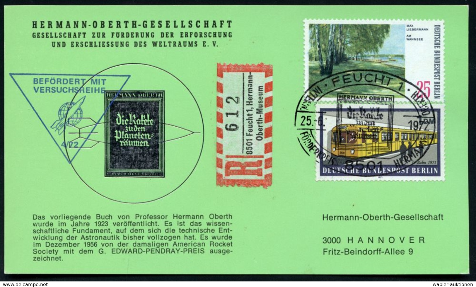 8501 FEUCHT 1/ INTERN.FÖRDERKREIS HERMANN OBERTH/ Die Rakete/ Zu D./ Planeten-/ Räumen 1972 (25.6.) SSt = Oberth-Buch Vo - Other & Unclassified