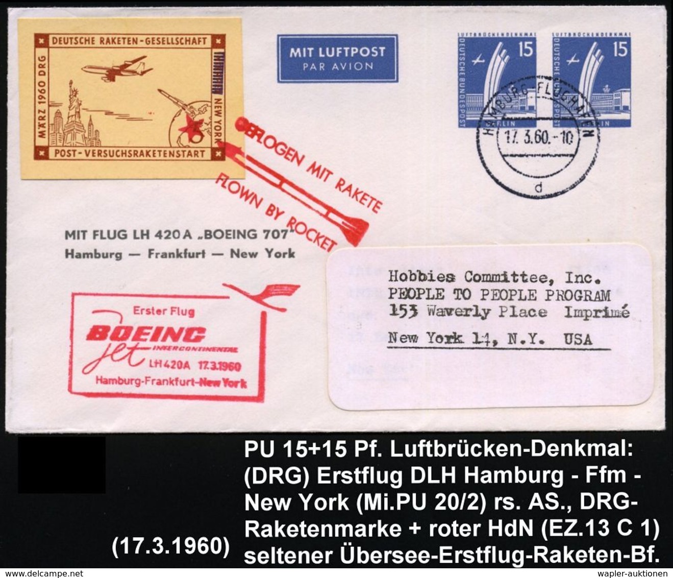 HAMBURG-FLUGHAFEN/ D 1960 (17.3.) 2K-Steg Auf PU 15 Pf. + 15 Pf. Luftbrücken-Denkmal: "MIT FLUG LH 420 A "BOEING 707" Ha - Altri & Non Classificati