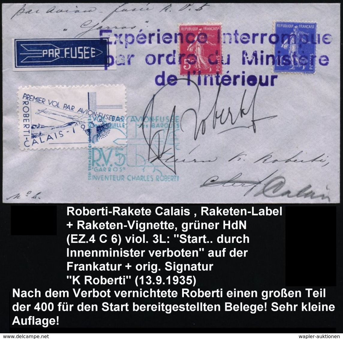 FRANKREICH 1935 (13.9.) Roberti-Raketenflug Calais, 5 U. 10 C. Säerin + Viol. 3L: Expérience Interrompli/par Ordre Du Mi - Altri & Non Classificati