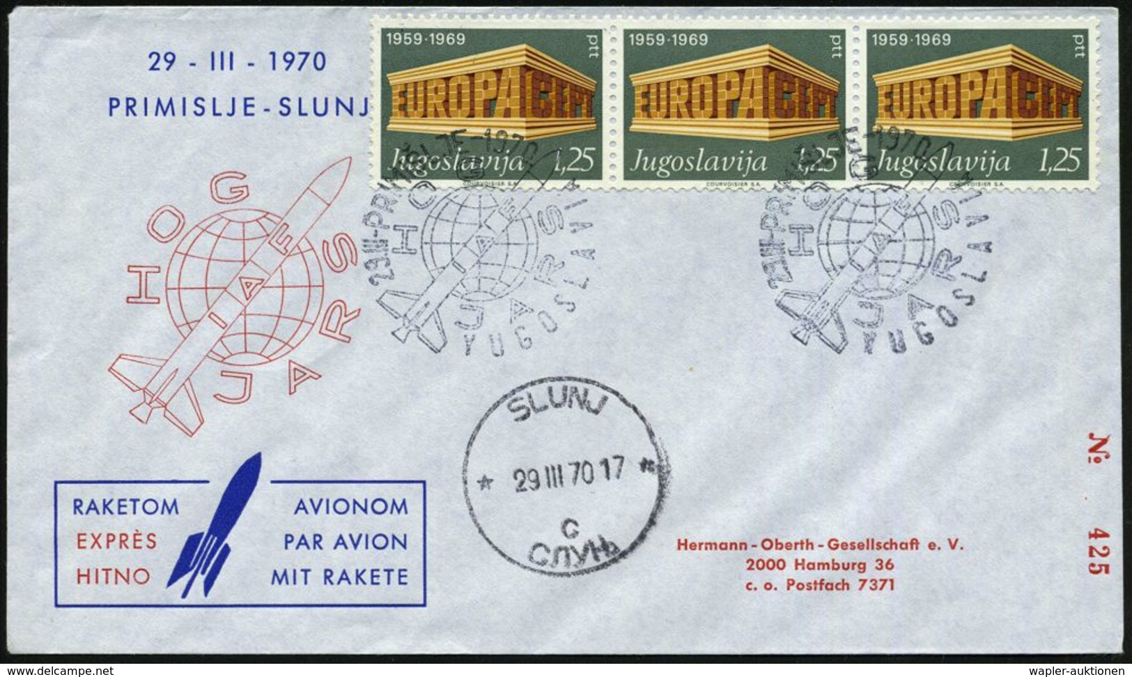 JUGOSLAWIEN 1970 (29.3.) HOG-Postrakete, 3x 1,25 Din. Europa, 2x Raketen-SSt.: PRIMISLJE/HOG/JARS = Rakete Vor Globus ,  - Altri & Non Classificati