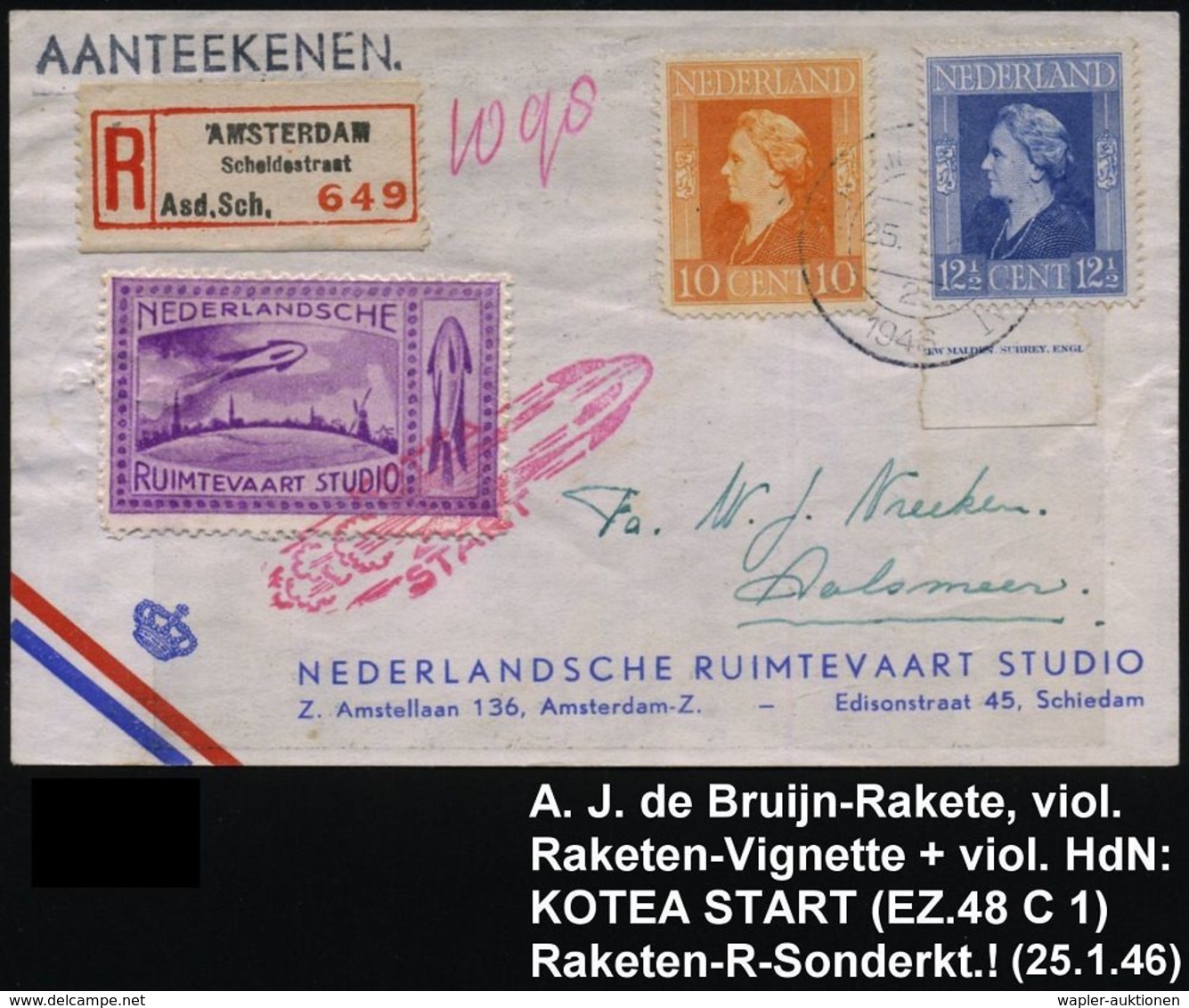 NIEDERLANDE 1946 (25.1.) De Bruijn-Raketenpost Amsterdam, 10 C. U. 12 1/2 C. Wilhelmina, 2K + RZ: AMSTERDAM/ Scheldestra - Sonstige & Ohne Zuordnung