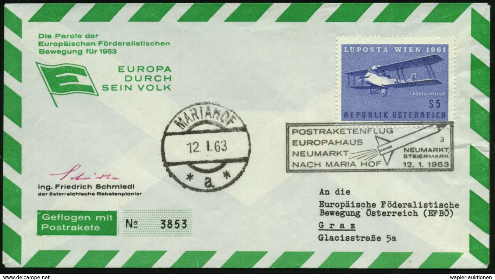 ÖSTERREICH 1963 (12.1.) Europa-Raketenflug Ing. F. Schmiedl, EF 5 S. Luposta + SSt.: NEUMARKT/STEIERMARK/3/ POST-RAKETEN - Altri & Non Classificati