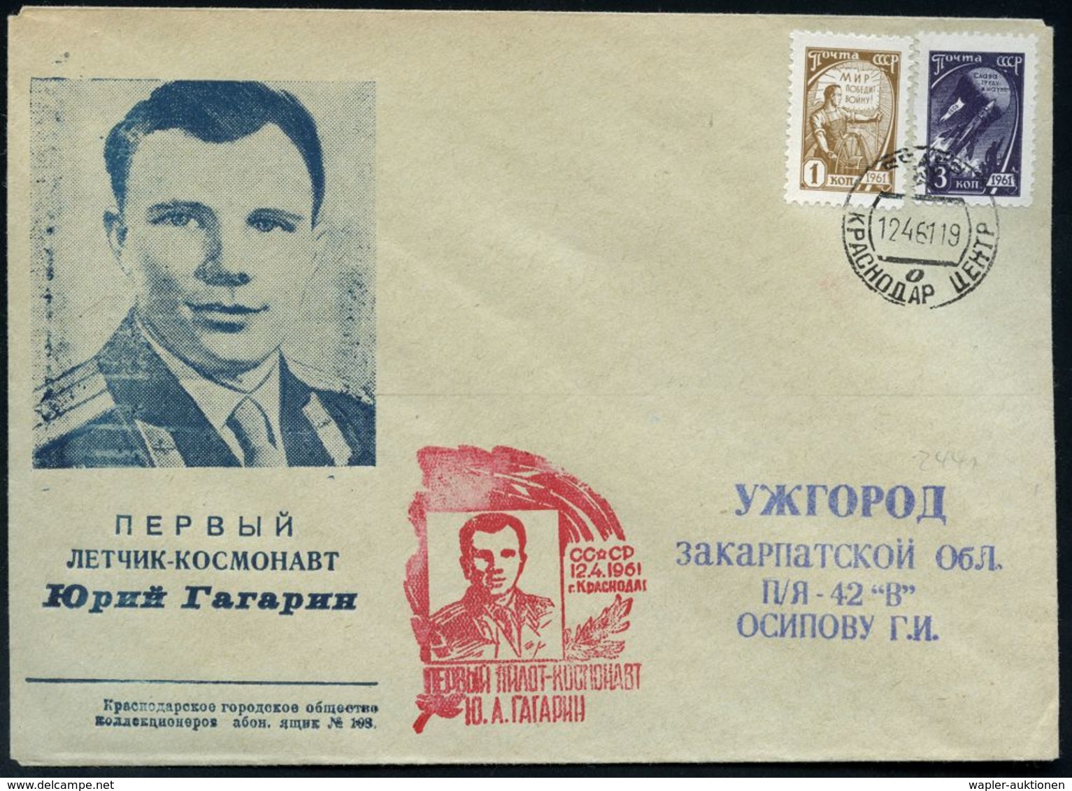 UdSSR 1961 (12.4.) 1K: KRASNODAR + HdN: J. A. GAGARIN/ WOSTOK 1 Klar Auf Motivgl. Inl.-SU : Gagarin (Pf.03 / Mi.2436 U.a - UdSSR