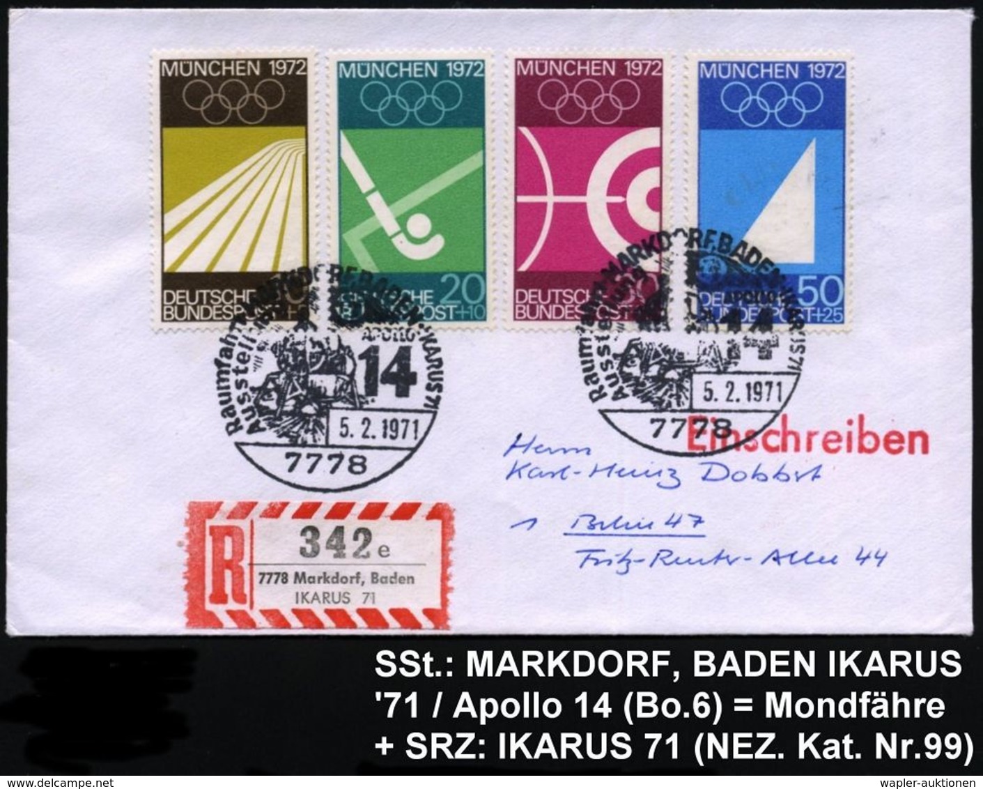 7778 MARKDORF,BADEN/ Raumfahrt-/ Ausstellung/ IKARUS 71/ APOLLO/ 14 1971 (5.2.) SSt = Apollo-Mondfähre, 2x + Sonder-RZ:  - Stati Uniti