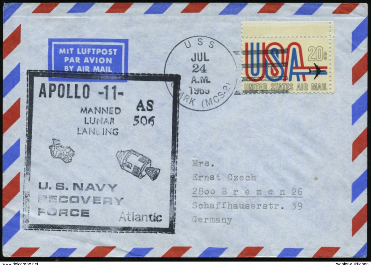 U.S.A. 1969 (24.7.) 1K-BPA (Killer): U S S / CLARK (MCS-2) = Bergungsschiff US-Navy+ Schw. HdN: APOLLO - 11/MANNED/ LUNA - Verenigde Staten