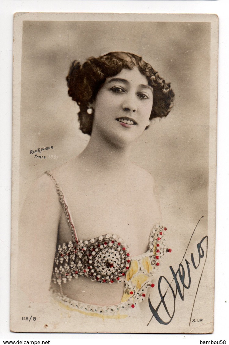 REUTLINGER PARIS * FEMME * OTERO  * Carte Colorisée * AUTOGRAPHE * 118/8 - Artisti