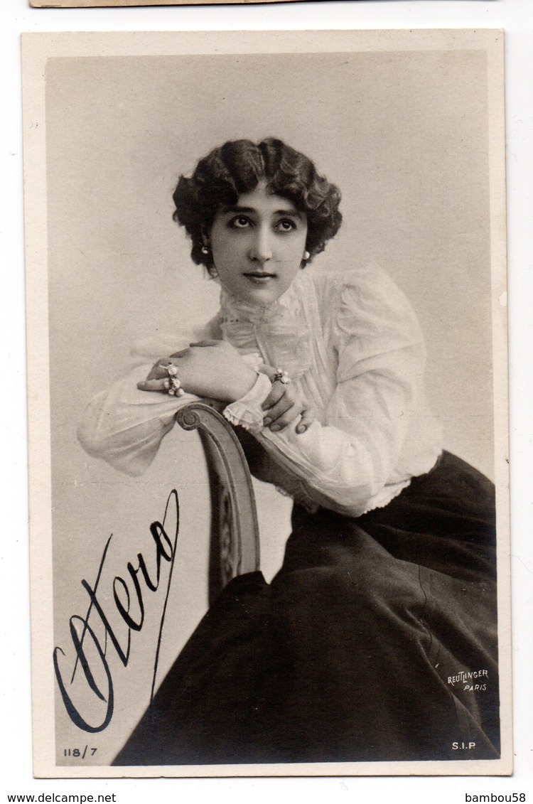 REUTLINGER PARIS * FEMME * OTERO  *  AUTOGRAPHE * 118/7 - Artistes