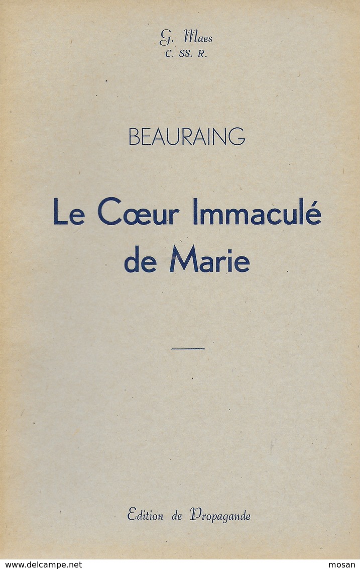 Beauraing. Le Coeur Immaculé De Marie. Edition Propagande. - Belgio