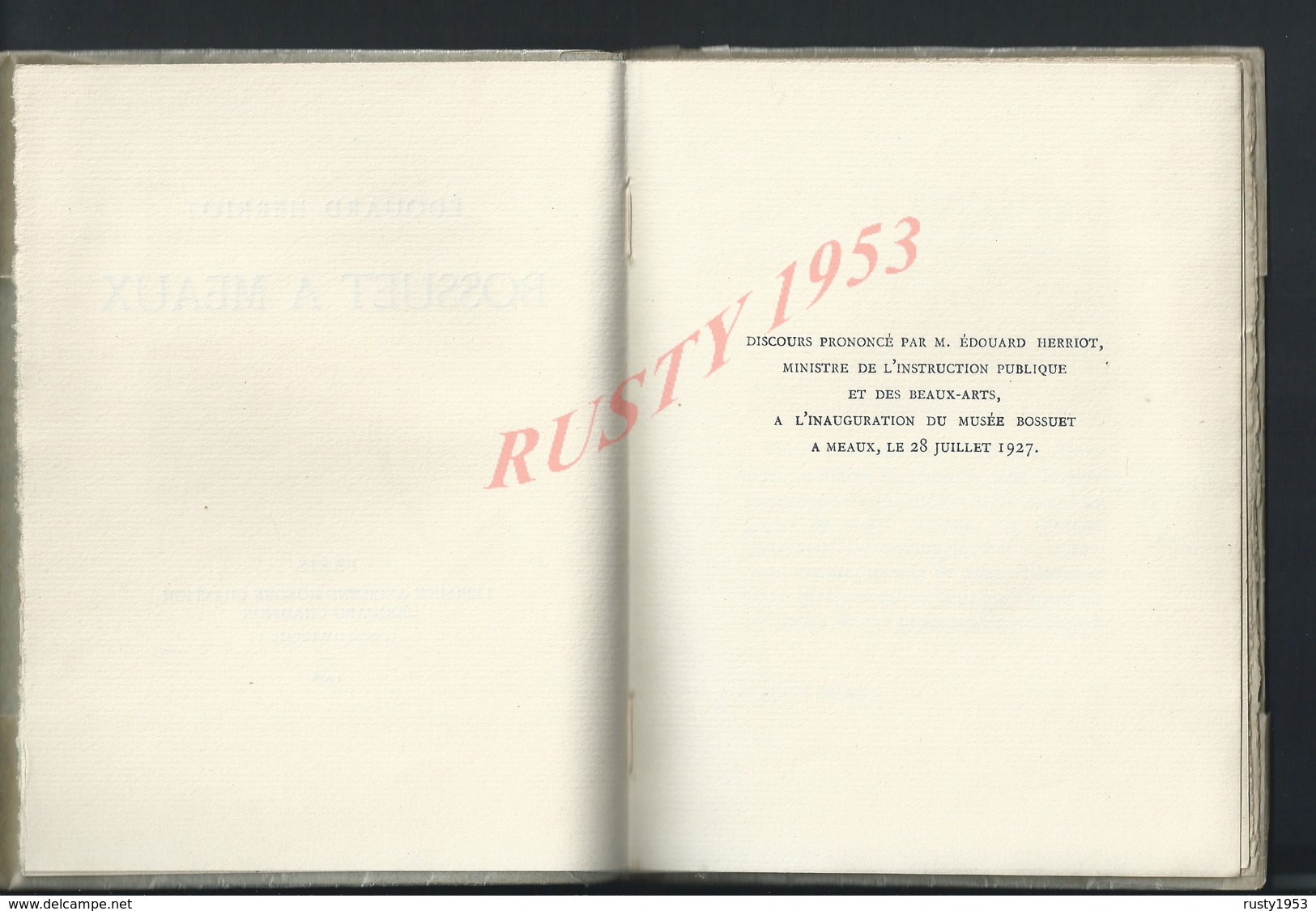 LIVRE ÉDOUARD HERRIOT Mist L INSTRUCTION DISCOURS PRONONCÉ A L INAUGURATION DU MUSÉE  BOSSUET A MEAUX DÉDICACÉS 1927 - Signierte Bücher