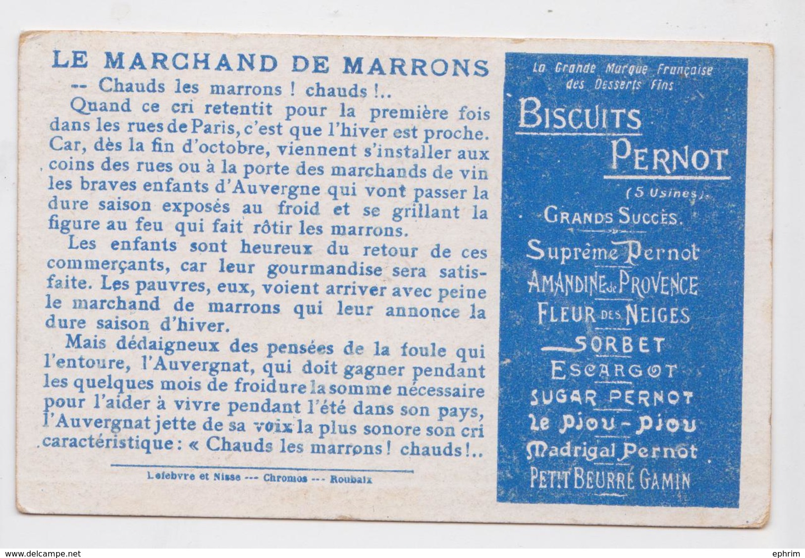 Chromo Biscuits Pernot Paris Pittoresque Marchand Marron Petit Métier - Pernot