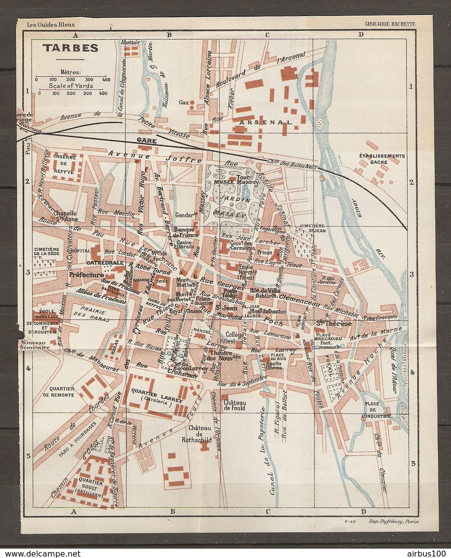 CARTE PLAN 1925 TARBES PYRENEES (65) - ÉTABLISSEMENTS GACHE CHATEAU ROTSCHILD - Cartes Topographiques