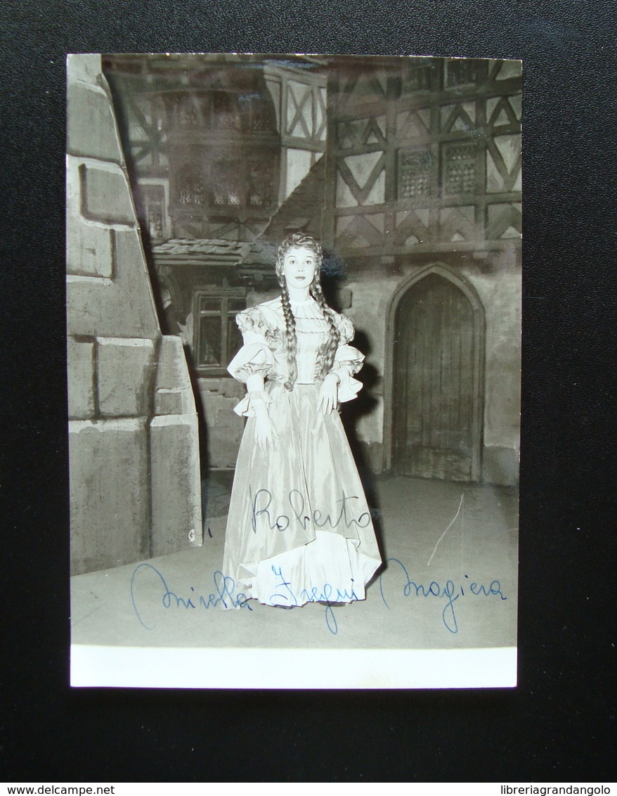 Autografo Mirella Freni Soprano Foto Botti E Pincell Lirica - Altri & Non Classificati