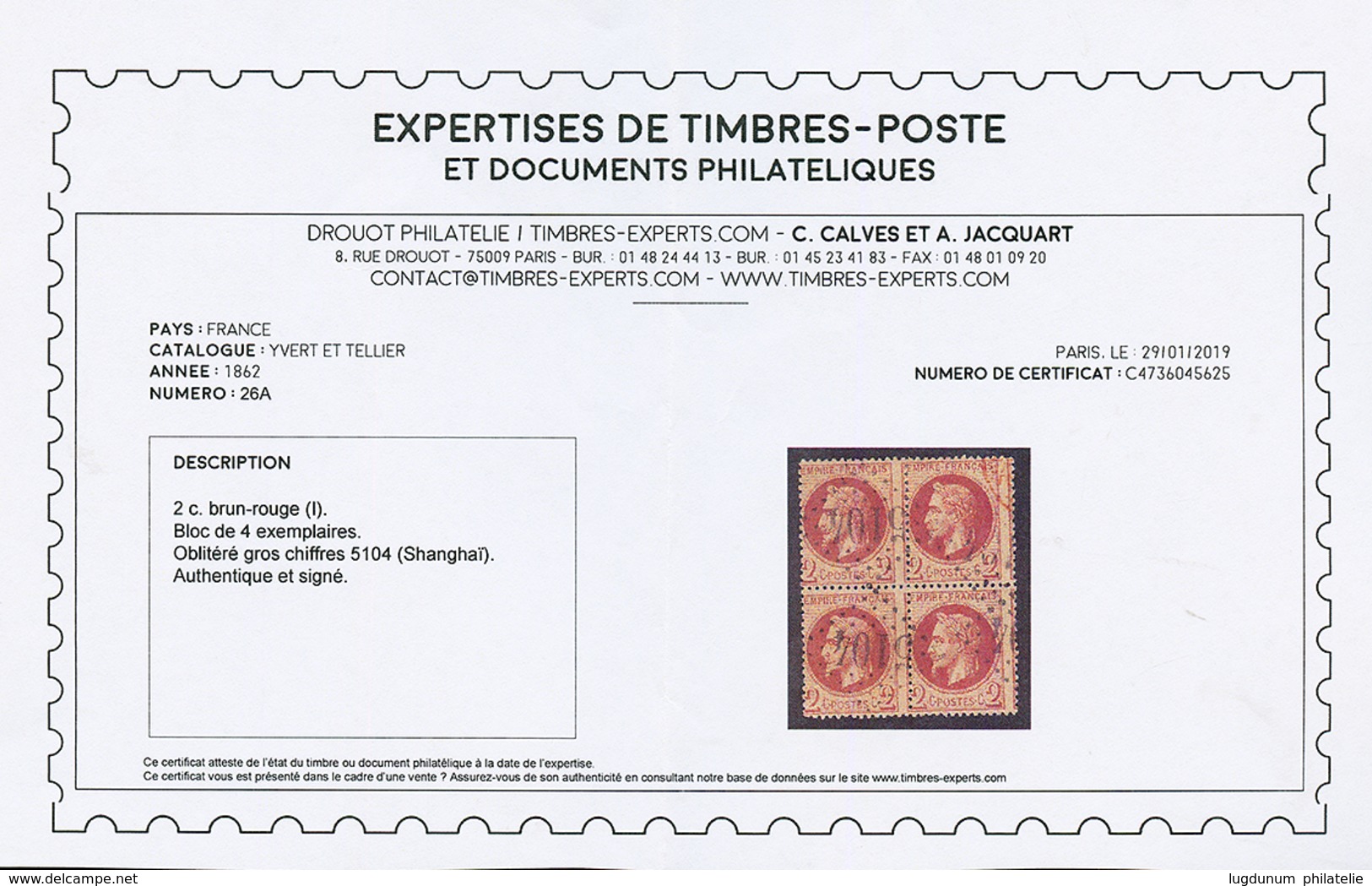 SHANGHAI CHINE : GC 5104 Sur BLOC De 4 Du 2c Lauré (n°26). Certificat CALVES. RARE. TB. - Altri & Non Classificati