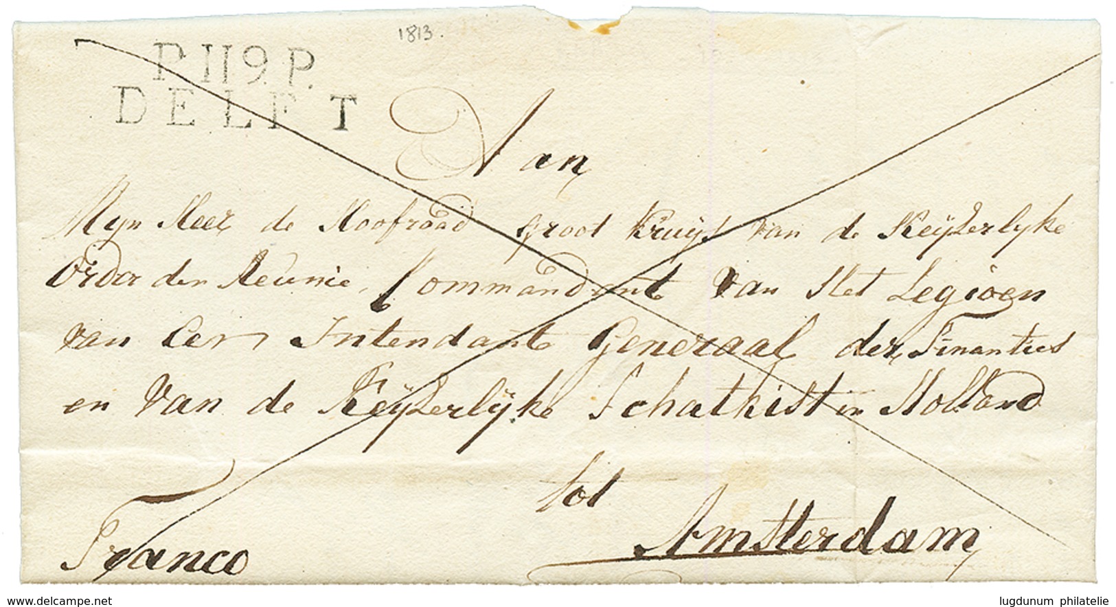 1813 P.119.P DELFT Sur Lettre Avec Texte Pour AMSTERDAM. RARE. Superbe. - 1792-1815 : Departamentos Conquistados