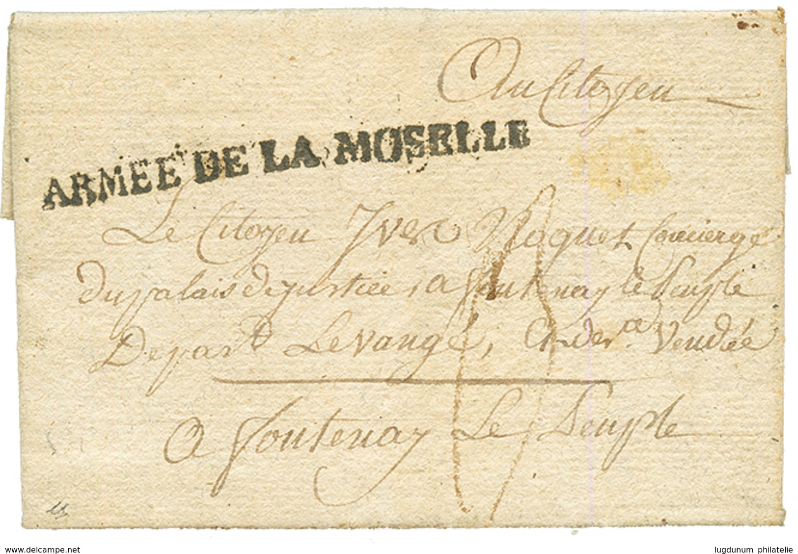 LUXEMBOURG : 1794 ARMEE DE LA MOSELLE Sur Lettre Avec Texte Daté "BERTRANGE" Pour FONTENAY LE PEUPLE. RARE. Superbe. - Legerstempels (voor 1900)