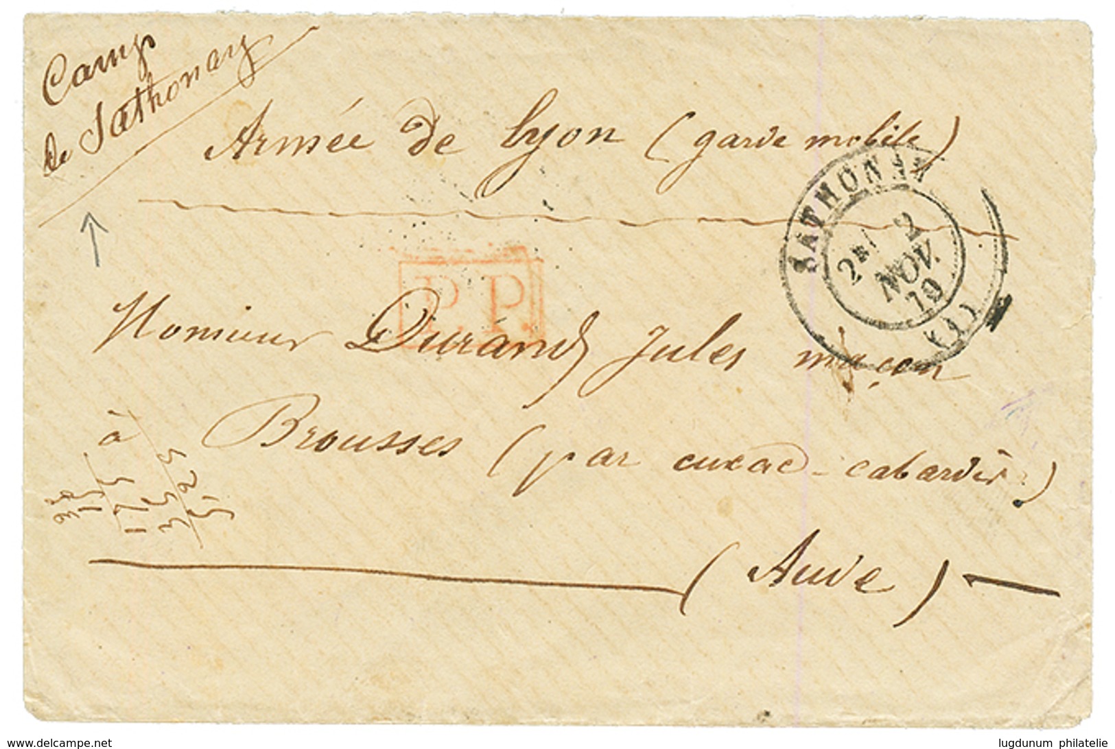 GUERRE De 1870 CAMP DE SATHONAY : 1870 "ARMEE De LYON" + "CAMP De SATHONAY" + T.17 SATHONAY + P.P Rouge. TTB. - Guerra De 1870