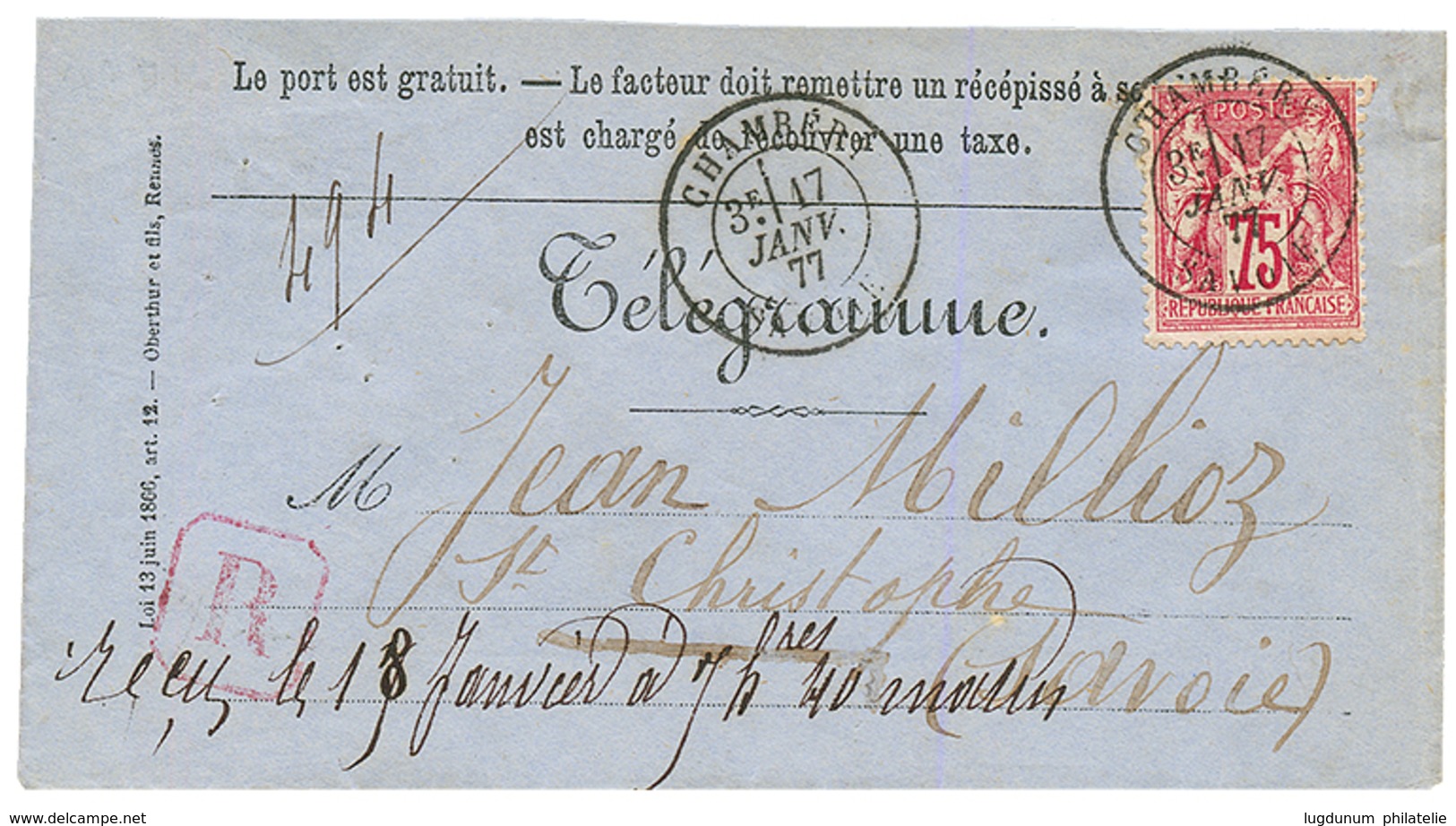 1877 75c SAGE Obl. CHAMBERY SAVOIE Sur Env. TELEGRAMME RECOMMANDE Pour ST CHRISTOPHE. Superbe. - Sonstige & Ohne Zuordnung