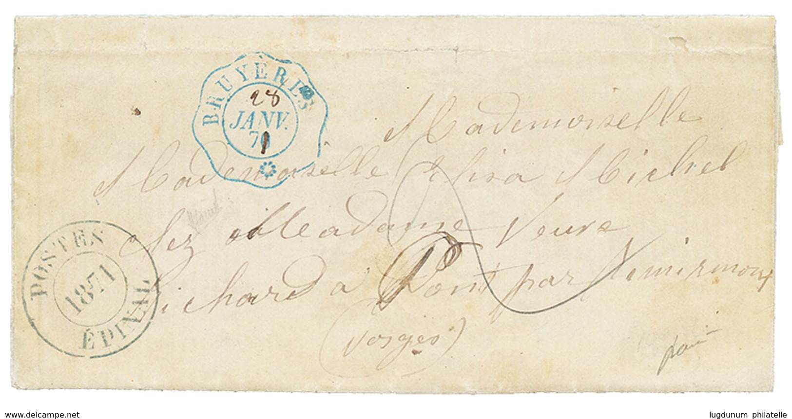 ALSACE-LORRAINE : 1871 Cachet Télégraphique BRUYERES En Bleu (dateur Manuscrit) + POSTES EPINAL Sur Lettre Avec Texte "S - Otros & Sin Clasificación