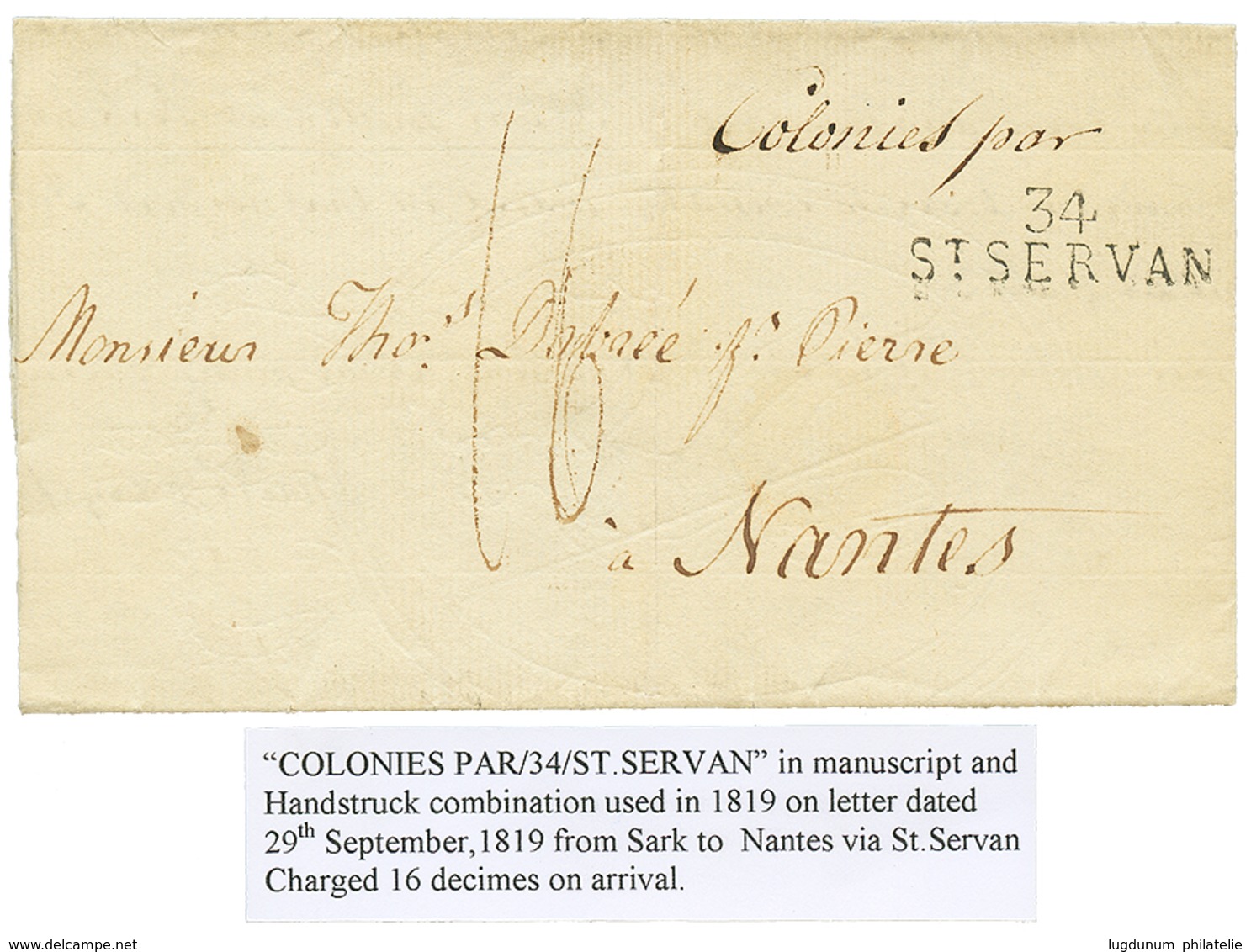 "Ile De SARK (SERK) " : 1819 Entrée Trés Rare "COLONIES PAR" Manuscrit + 34 ST SERVAN Sur Lettre Avec Texte Daté SERK Po - Maritieme Post