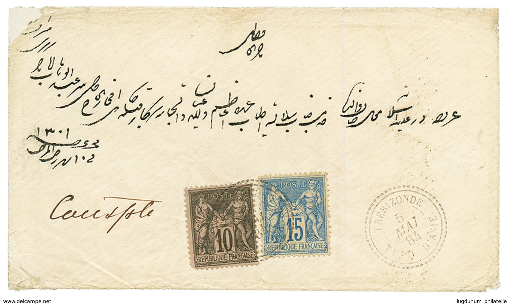 TREBIZONDE : 1884 SAGE 10c + 15c Obl. TREBIZONDE TURQUIE D' ASIE Sur Env. Pour CONSTANTINOPLE. TTB. - Sonstige & Ohne Zuordnung