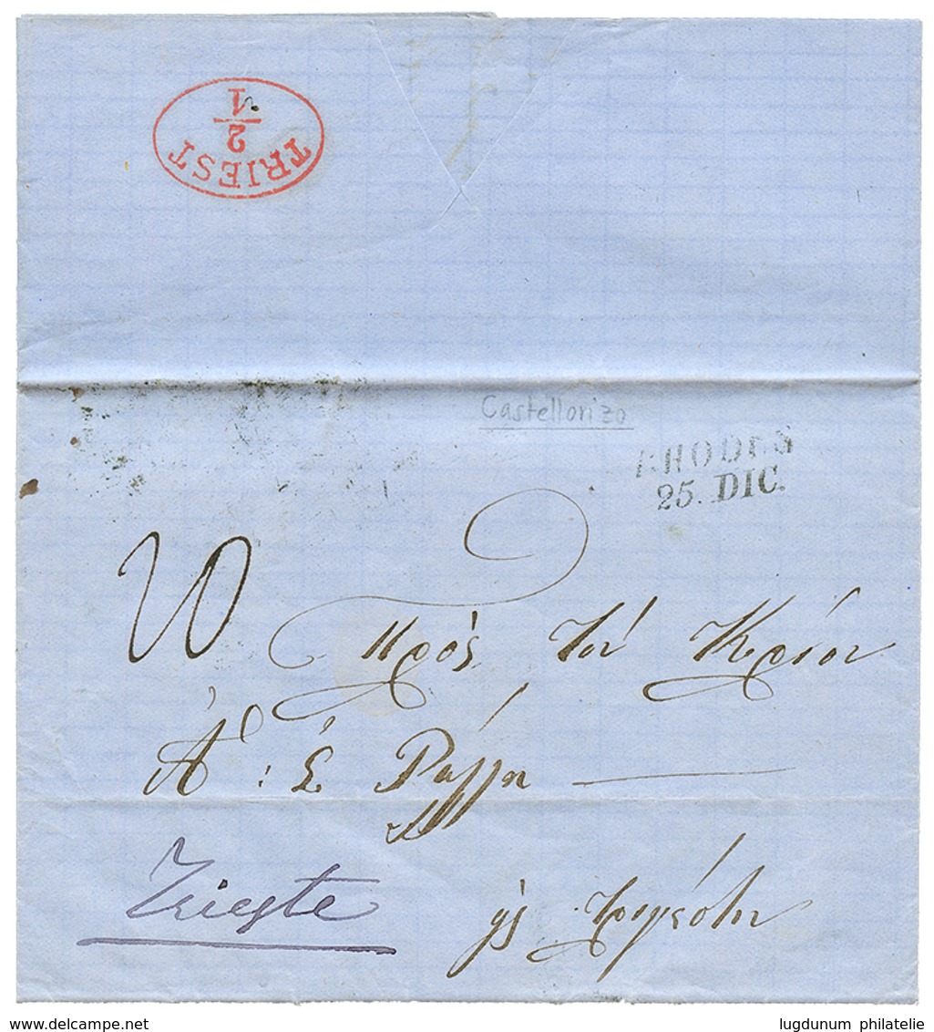 "CASTELLORIZO - PRECURSEUR" : 1867 Cachet Autrichien RHODES Sur Lettre Avec Texte De CASTELLORIZO Pour TRIESTE. GRANDE R - Autres & Non Classés