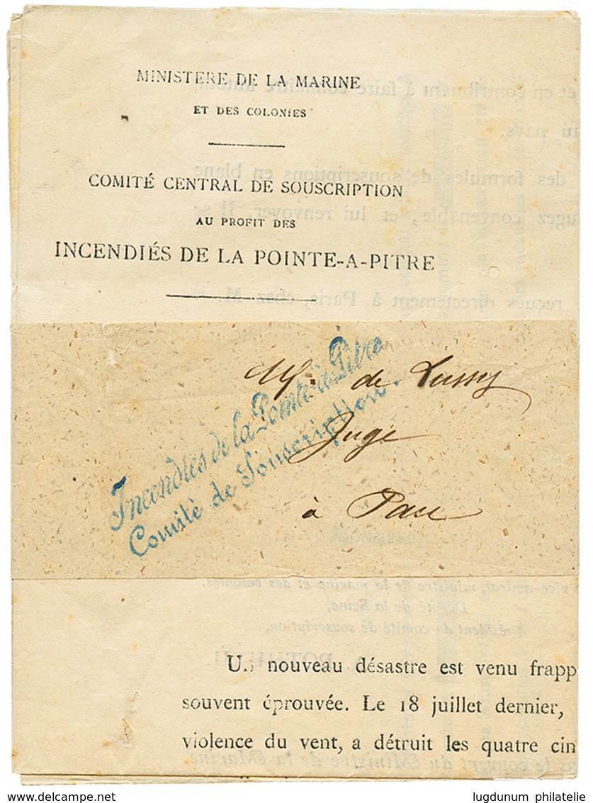 1871 Cachet Bleu INCENDIES DE LA POINTE A PITRE/COMITE DE SOUSCRIPTION Sur IMPRIME Complet Pour La FRANCE. RARE. TTB. - Andere & Zonder Classificatie