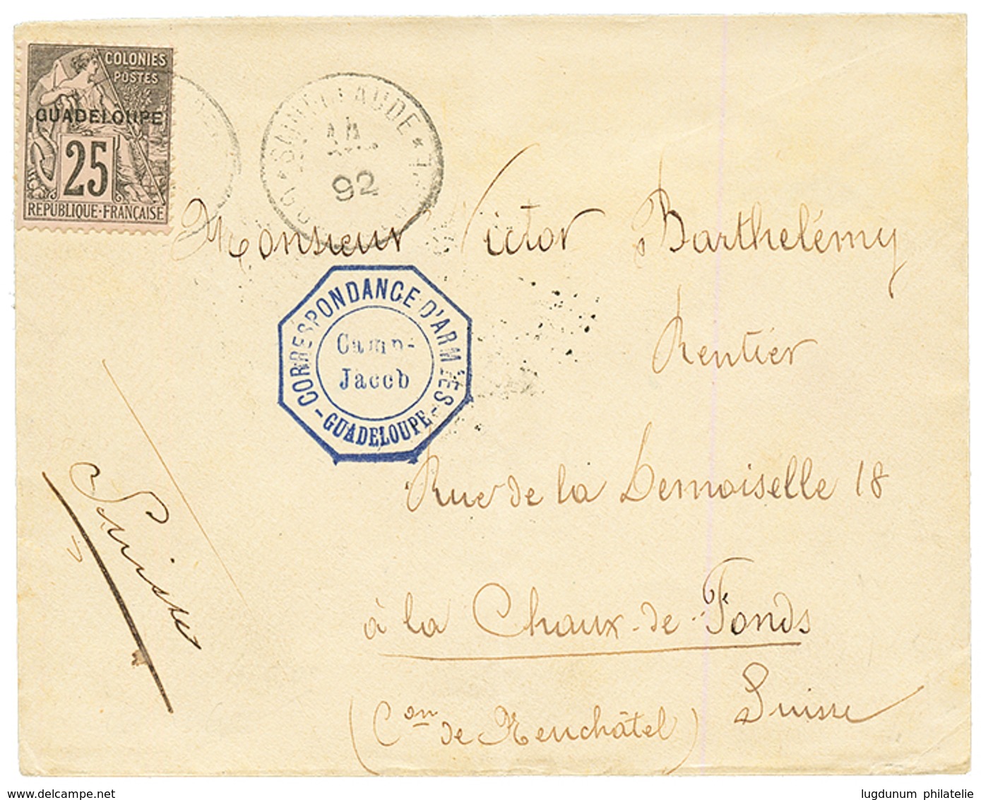 1892 25c + CORRESPONDANCE D' ARMEES GUADELOUPE / CAMP JACOB Sur Env. Pour La SUISSE. TB. - Sonstige & Ohne Zuordnung