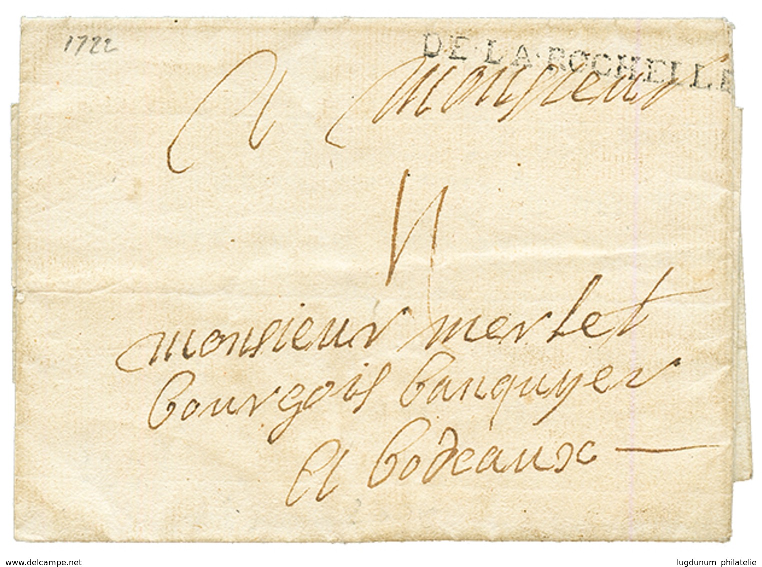 1722 DE LA ROCHELLE Sur Lettre Avec Texte Daté "CAYENNE" Pour BORDEAUX. RARETE. TTB. - Andere & Zonder Classificatie