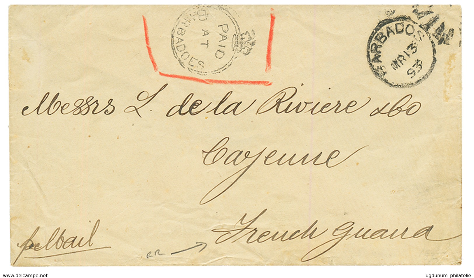 1893 PAID AT BARBADOES Sur Enveloppe Pour CAYENNE (FRENCH GUIANA). Verso, CAYENNE GUYANE. RARE. TTB. - Andere & Zonder Classificatie