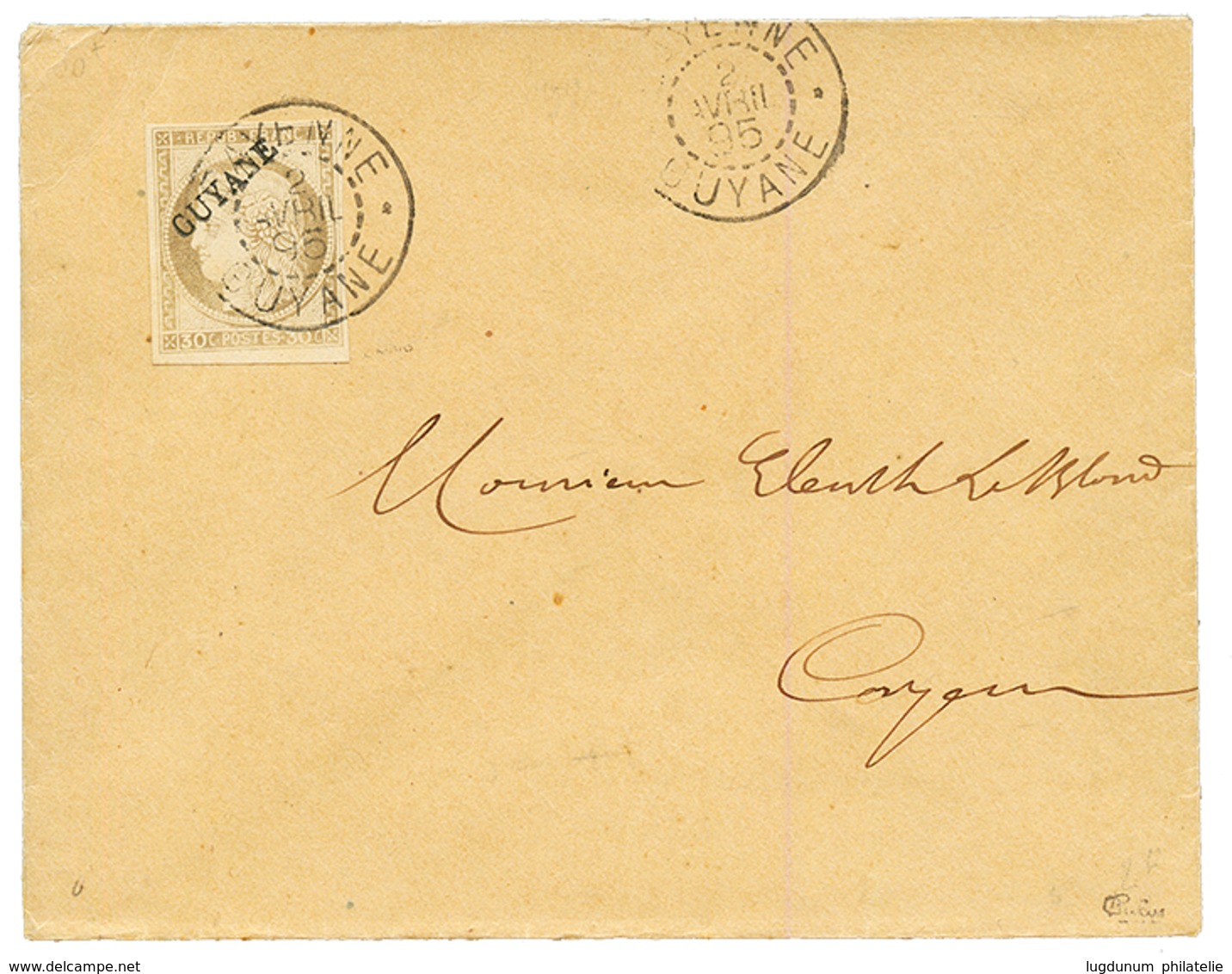 1895 30c CERES Surch. GUYANE (n°10) TTB Margé Obl. CAYENNE Sur Envelope Locale. Timbre Trés RARE Sur Lettre. Signé CALVE - Sonstige & Ohne Zuordnung