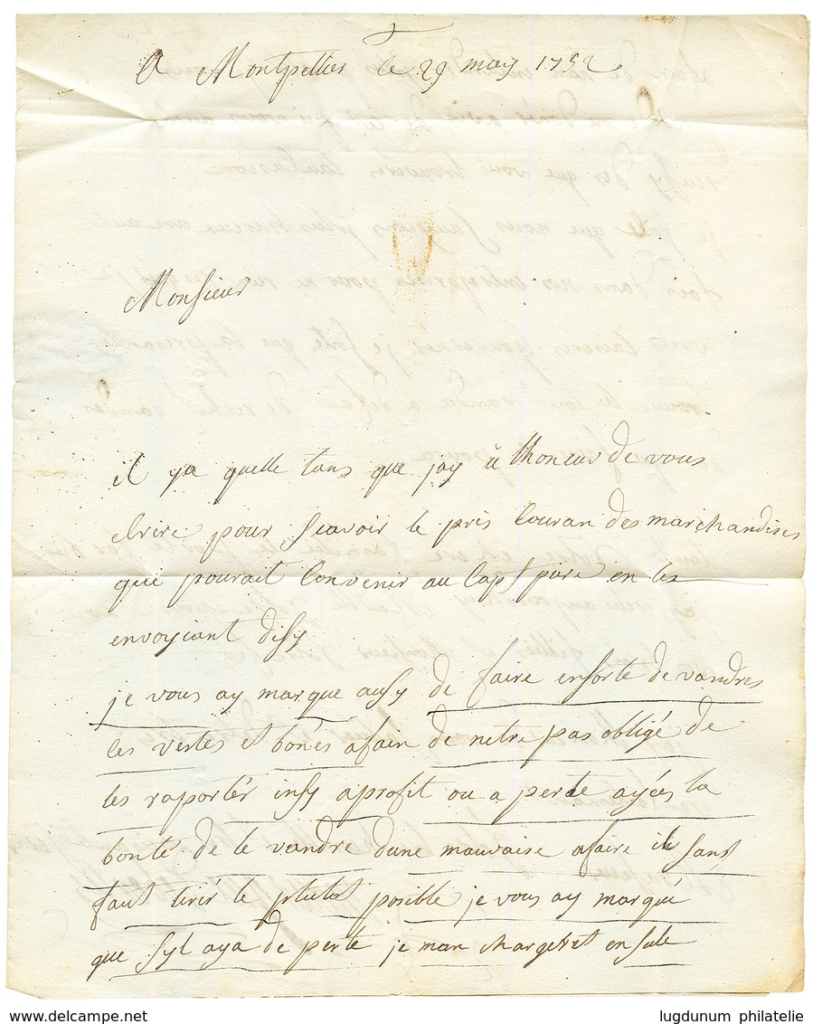 1752 Cachet D' Achemineur "I. DUFOREST/ A BORDEAUX" Au Verso D'une Lettre Avec Texte De MONTPELLIER Pour LA MARTINIQUE.  - Andere & Zonder Classificatie